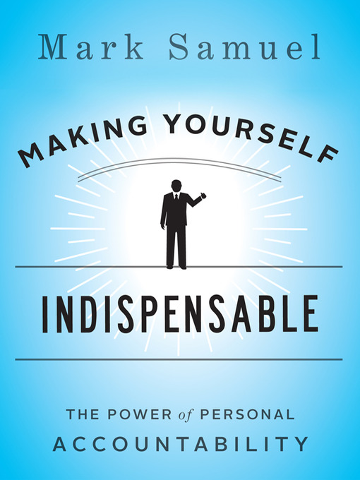 Title details for Making Yourself Indispensable by Sean Pratt - Wait list